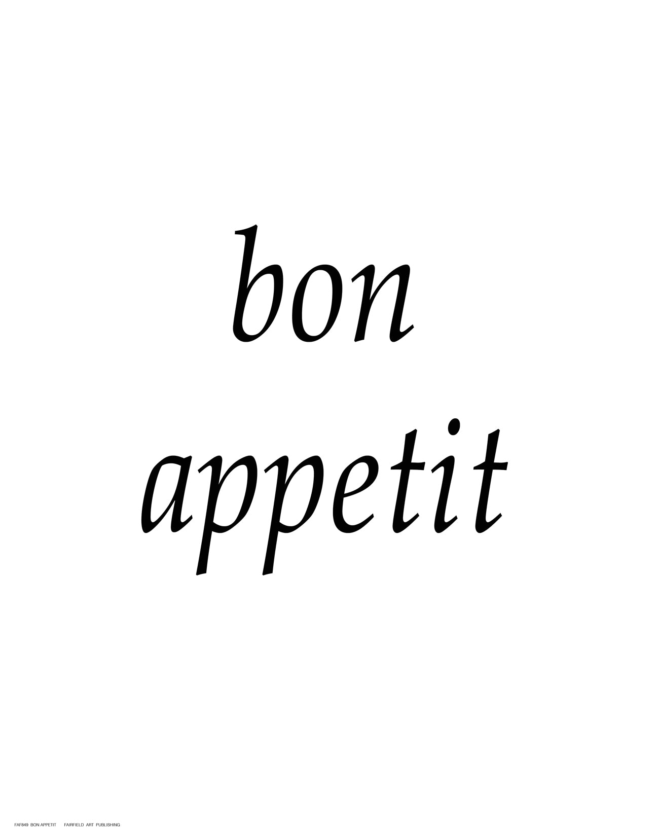 Bon Appetit by Anon - FairField Art Publishing